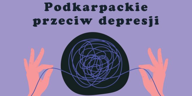 Podkarpackie przeciw depresji