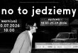 „No to jedziemy”